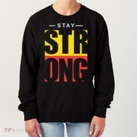 Stay Strong Positive Quote Women's Sweatshirt thumb 0
