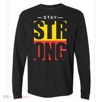 Stay Strong Positive Quote Comfort Colors Heavyweight Long Sleeve T-Shirt thumb 0