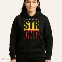 Stay Strong Positive Quote Hoodie thumb 5