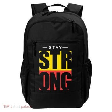 Stay Strong Positive Quote Backpack