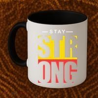 Stay Strong Positive Quote Coffee Mug thumb 2