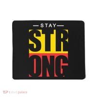 Stay Strong Positive Quote Mousepad thumb 0