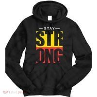 Stay Strong Positive Quote Tie Dye Hoodie thumb 0