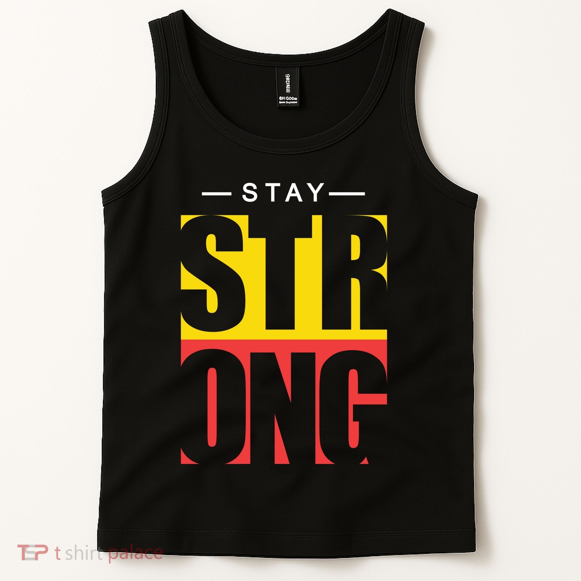 Stay Strong Positive Quote Tank Top