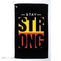 Stay Strong Positive Quote Golf Towel thumb 0