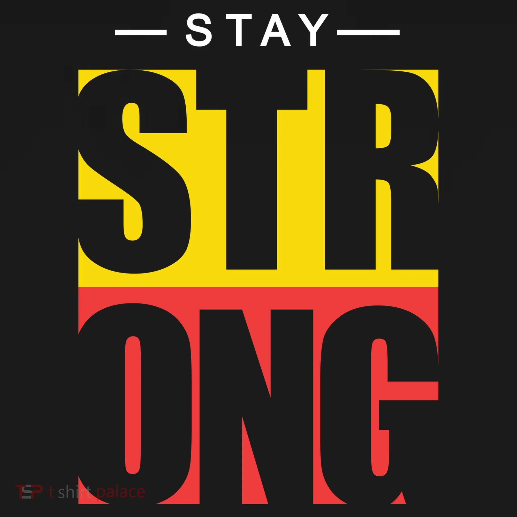 Stay Strong Positive Quote Women's T-Shirt