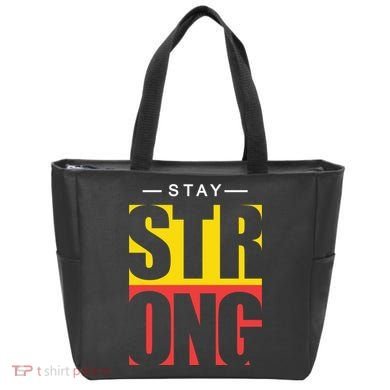 Stay Strong Positive Quote Tote Bag