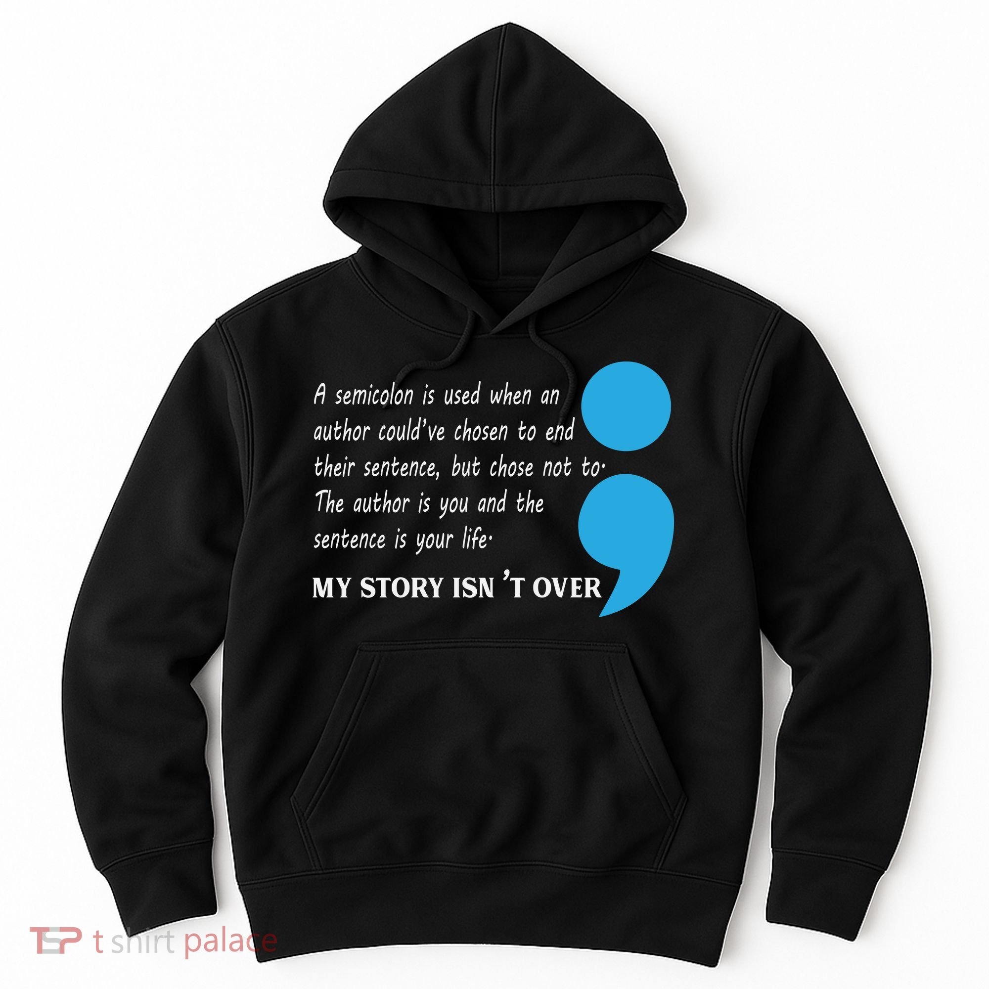 Semicolon Suicide Prevention Awareness Hoodie