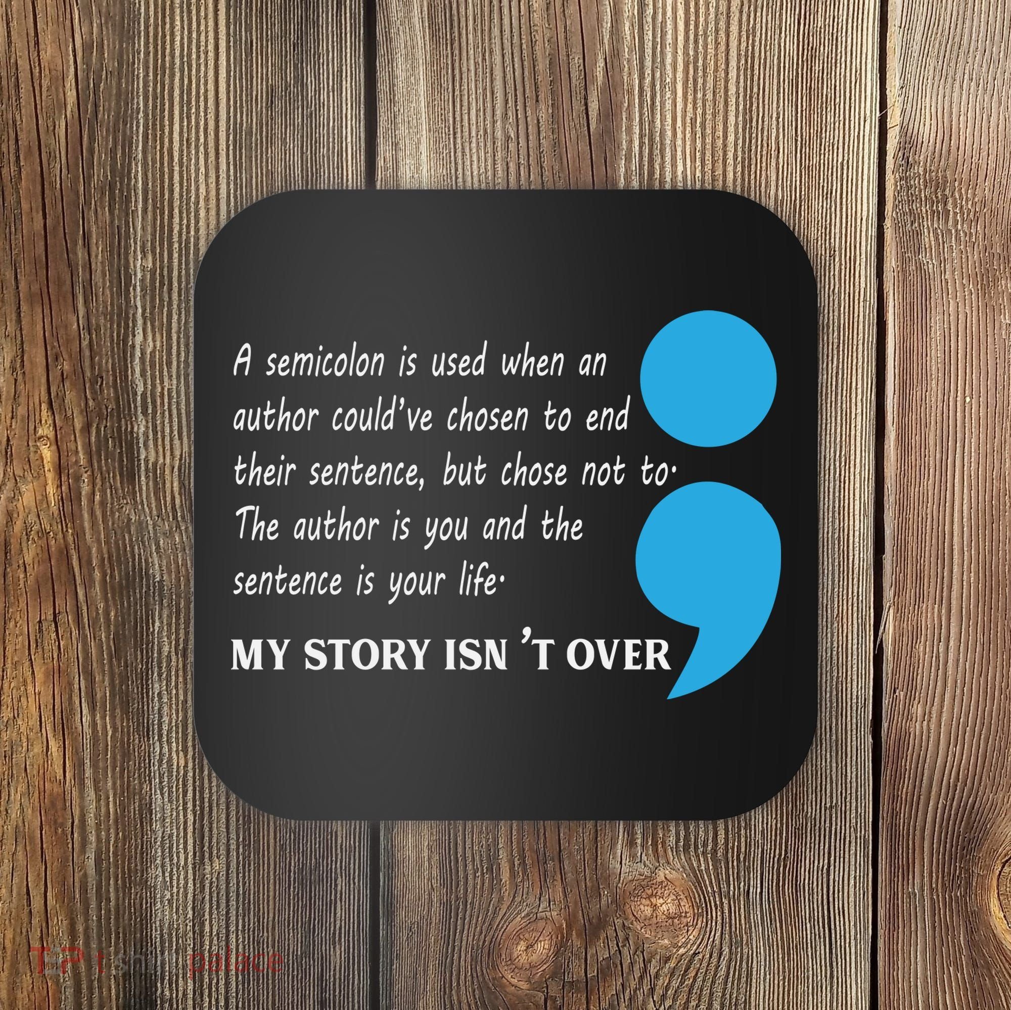 Semicolon Suicide Prevention Awareness Coaster
