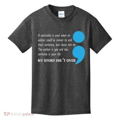 Semicolon Suicide Prevention Awareness Kids T-Shirt