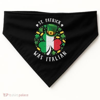 Shamrock St Patrick Was Italian St. Patrick's Day USA-Made Doggie Bandana