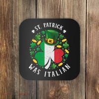 Shamrock St Patrick Was Italian St. Patrick's Day Coaster thumb 0