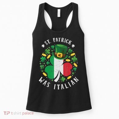 Shamrock St Patrick Was Italian St. Patrick's Day Women's Tank Top