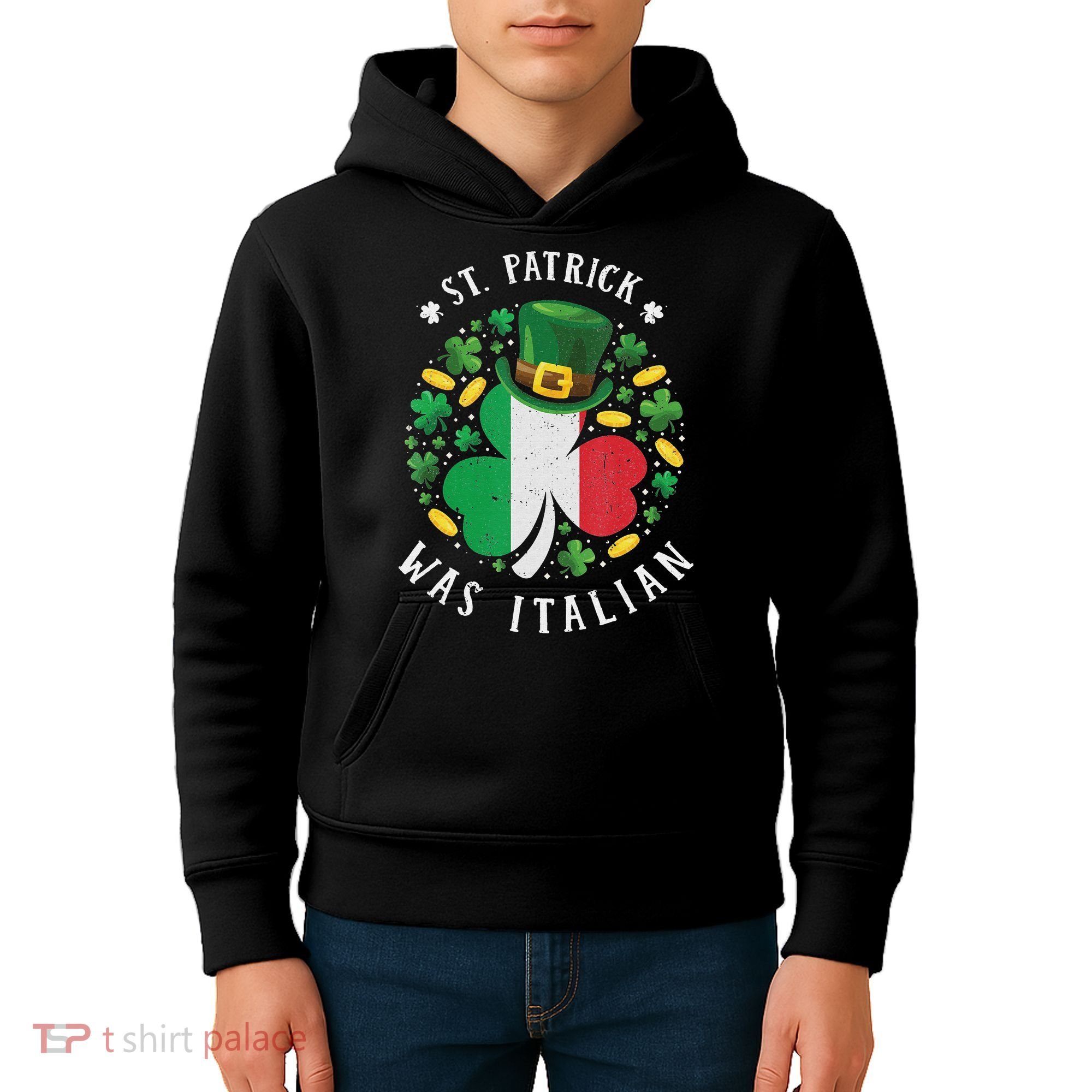 Shamrock St Patrick Was Italian St. Patrick's Day Kids Hoodie