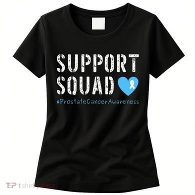 Support Squad Prostate Cancer Awareness Women's T-Shirt