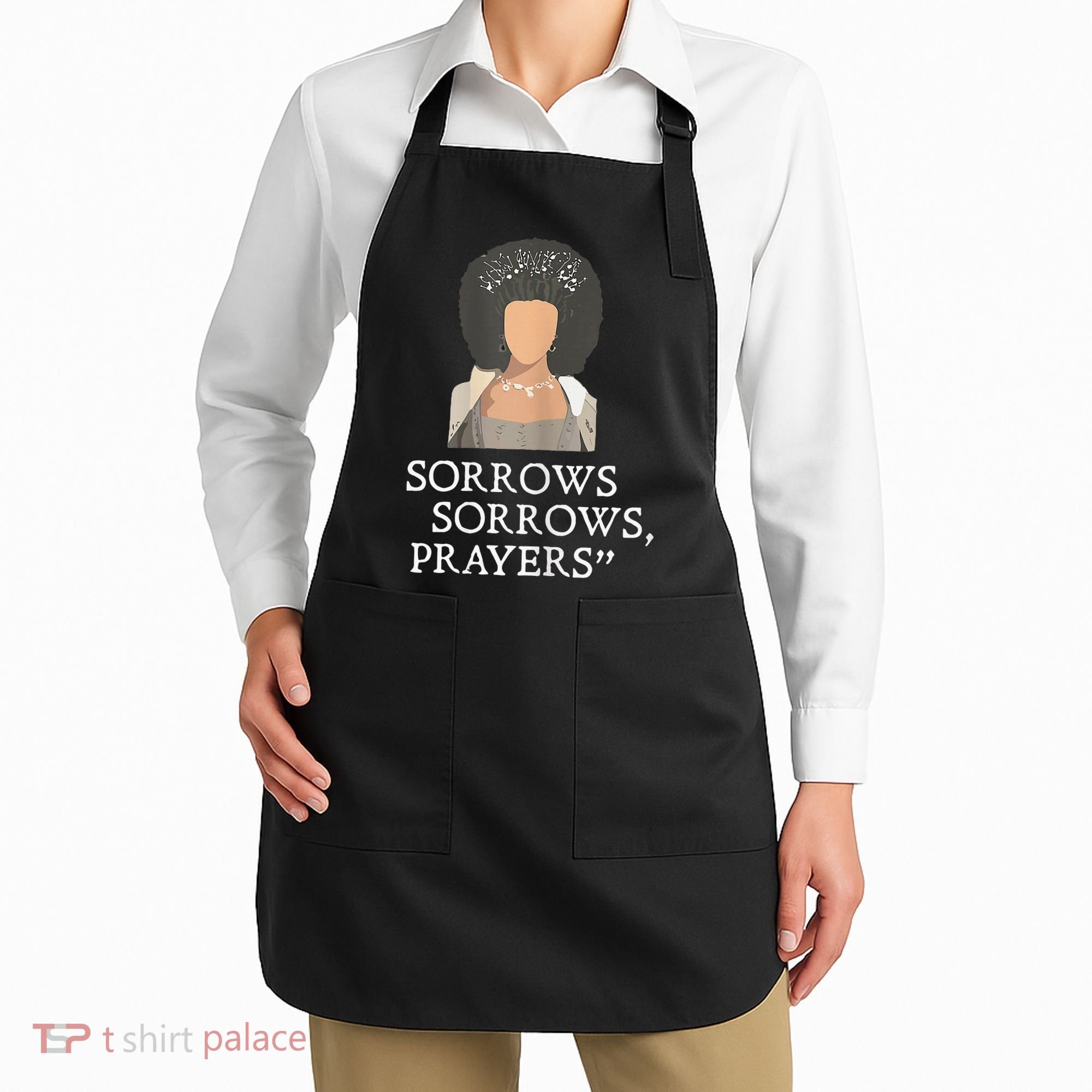 Sorrows Sorrows Prayers Apron