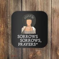 Sorrows Sorrows Prayers Coaster thumb 0