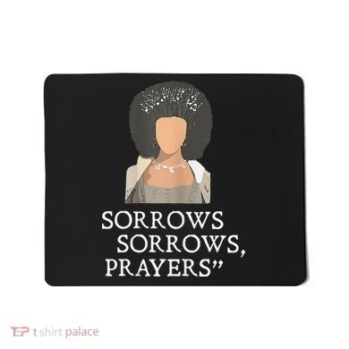Sorrows Sorrows Prayers Mousepad