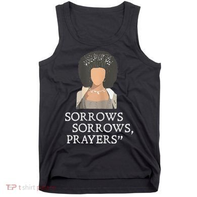 Sorrows Sorrows Prayers Tank Top