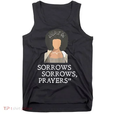 Sorrows Sorrows Prayers Tank Top