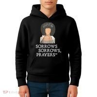 Sorrows Sorrows Prayers Kids Hoodie thumb 4