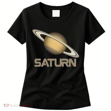 Solar System Planet Saturn Rings Outer Space  Women's T-Shirt