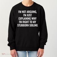 Sarcastic Siblings Quote Family Dynamics Gift Women's Sweatshirt thumb 0