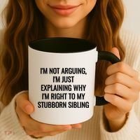 Sarcastic Siblings Quote Family Dynamics Gift Coffee Mug thumb 3