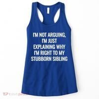 Sarcastic Siblings Quote Family Dynamics Gift Women's Tank Top thumb 0
