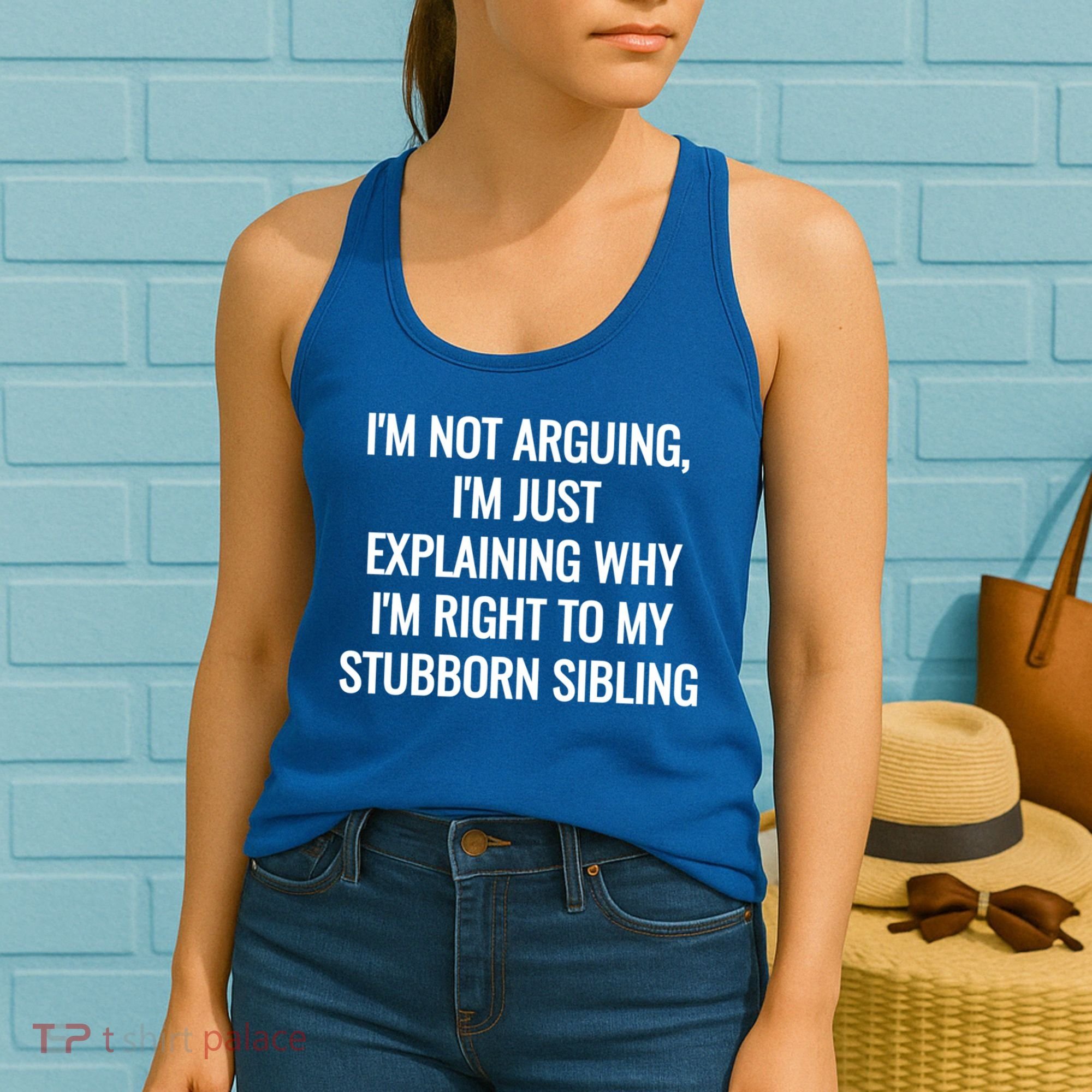 Sarcastic Siblings Quote Family Dynamics Gift Women's Tank Top