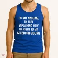 Sarcastic Siblings Quote Family Dynamics Gift Tank Top thumb 3