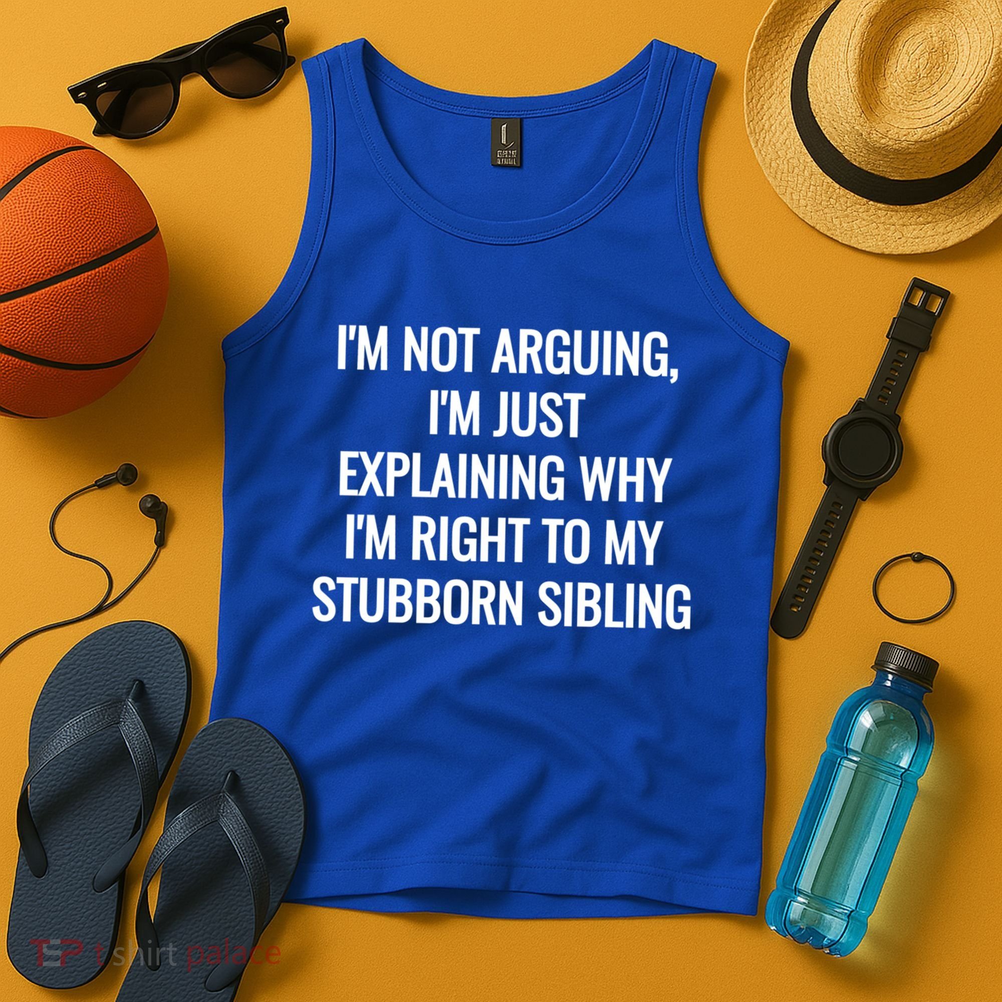 Sarcastic Siblings Quote Family Dynamics Gift Tank Top