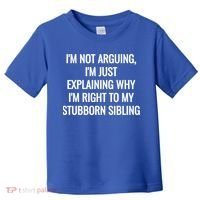 Sarcastic Siblings Quote Family Dynamics Gift Toddler T-Shirt thumb 0