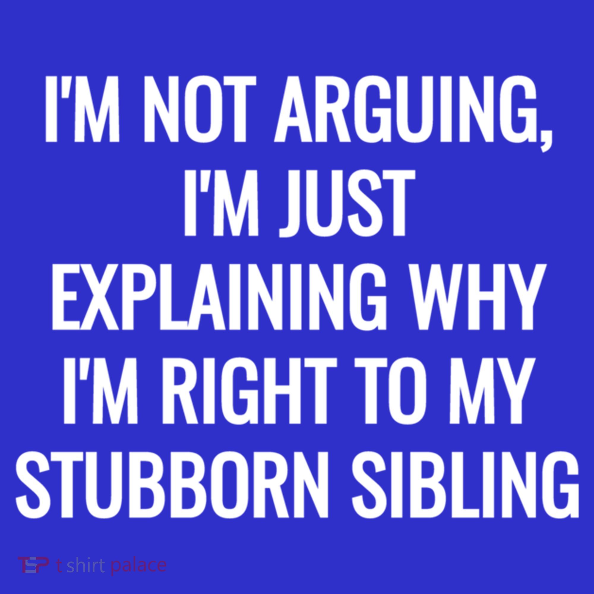 Sarcastic Siblings Quote Family Dynamics Gift Toddler T-Shirt