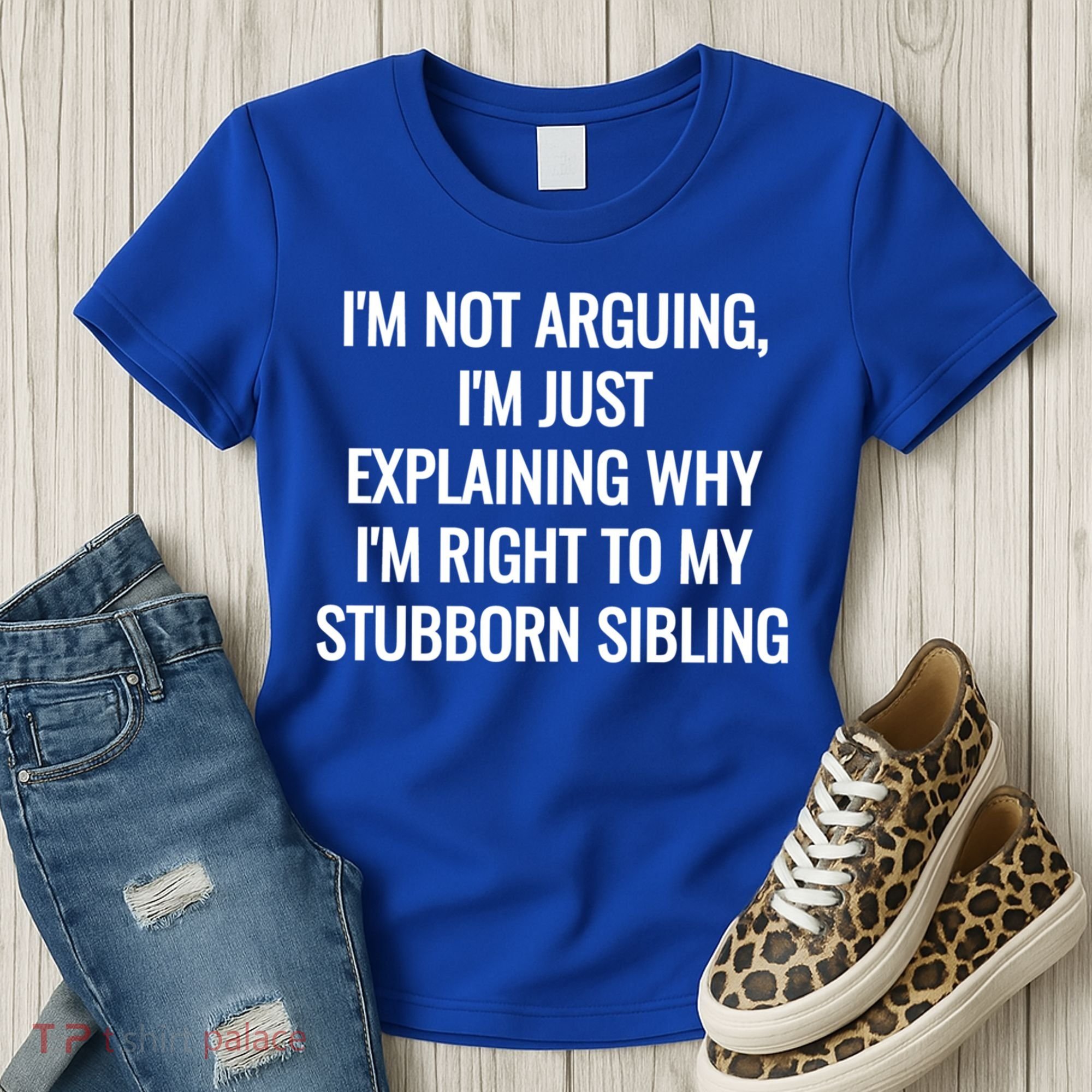 Sarcastic Siblings Quote Family Dynamics Gift Women's T-Shirt