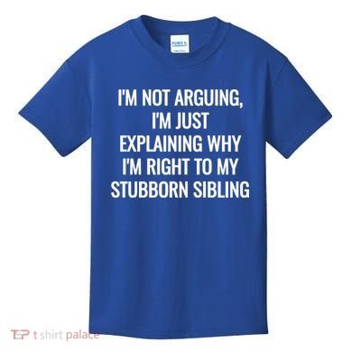 Sarcastic Siblings Quote Family Dynamics Gift Kids T-Shirt
