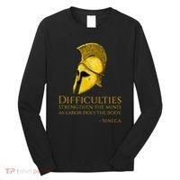 Stoicism Seneca Quote On Difficulties Stoic Philosophy Long Sleeve Shirt thumb 0