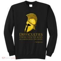 Stoicism Seneca Quote On Difficulties Stoic Philosophy Sweatshirt thumb 0