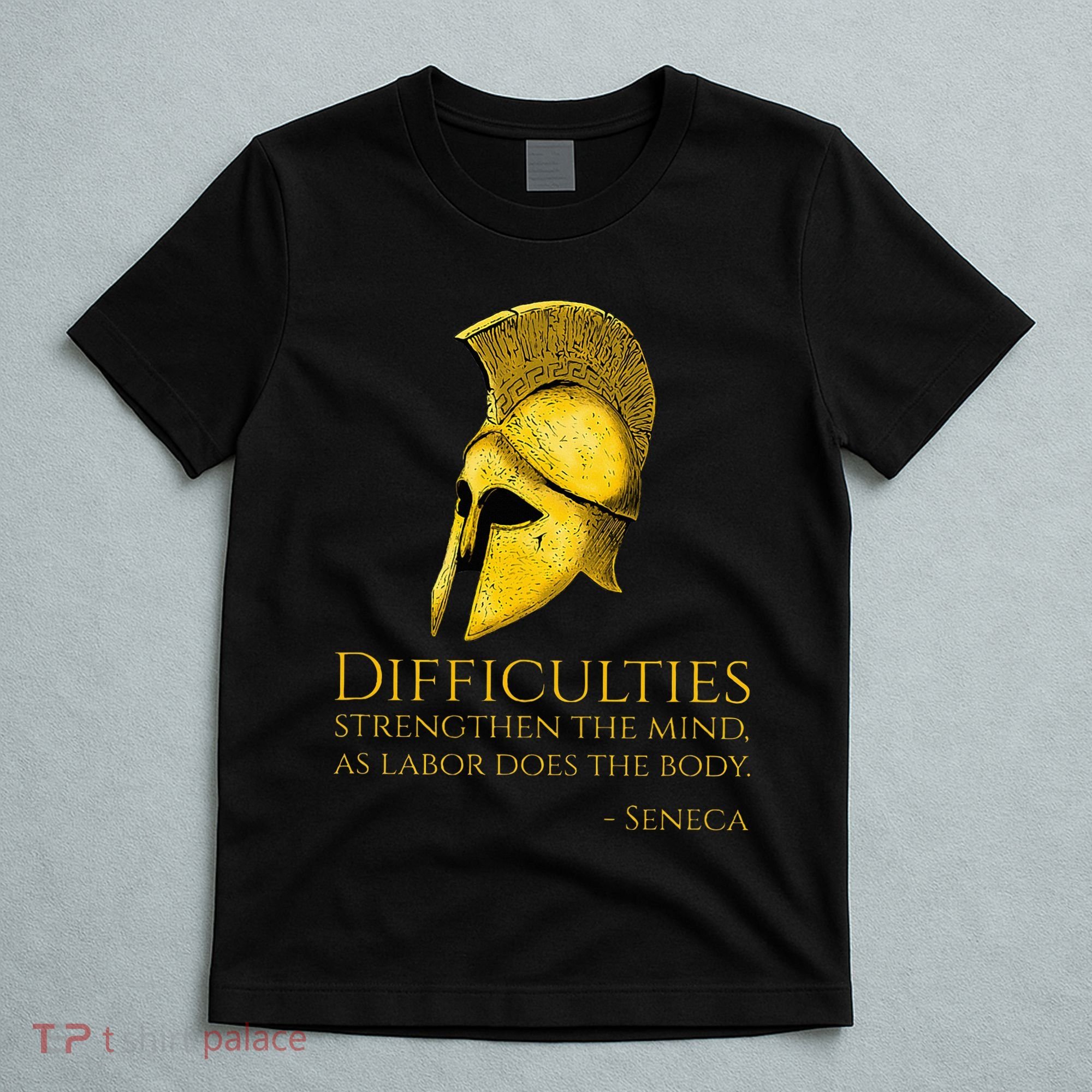 Stoicism Seneca Quote On Difficulties Stoic Philosophy T-Shirt