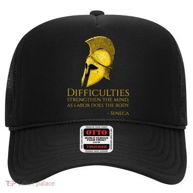 Stoicism Seneca Quote On Difficulties Stoic Philosophy Hat
