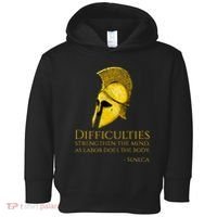 Stoicism Seneca Quote On Difficulties Stoic Philosophy Toddler Hoodie thumb 0