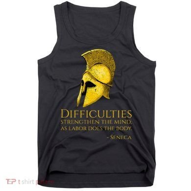 Stoicism Seneca Quote On Difficulties Stoic Philosophy Tank Top