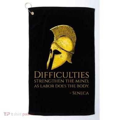 Stoicism Seneca Quote On Difficulties Stoic Philosophy Golf Towel
