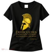Stoicism Seneca Quote On Difficulties Stoic Philosophy Women's T-Shirt thumb 0