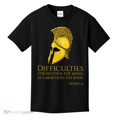 Stoicism Seneca Quote On Difficulties Stoic Philosophy Kids T-Shirt