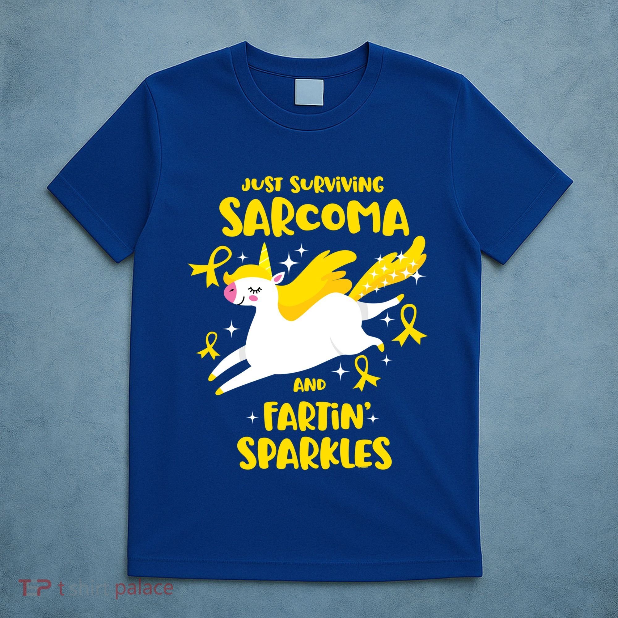 Sarcoma Survivor Quote Farting Unicorn Cancer Awareness Gift T-Shirt