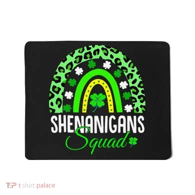 Shenanigans Squad Rainbow Leopard St Patricks Day  Mousepad