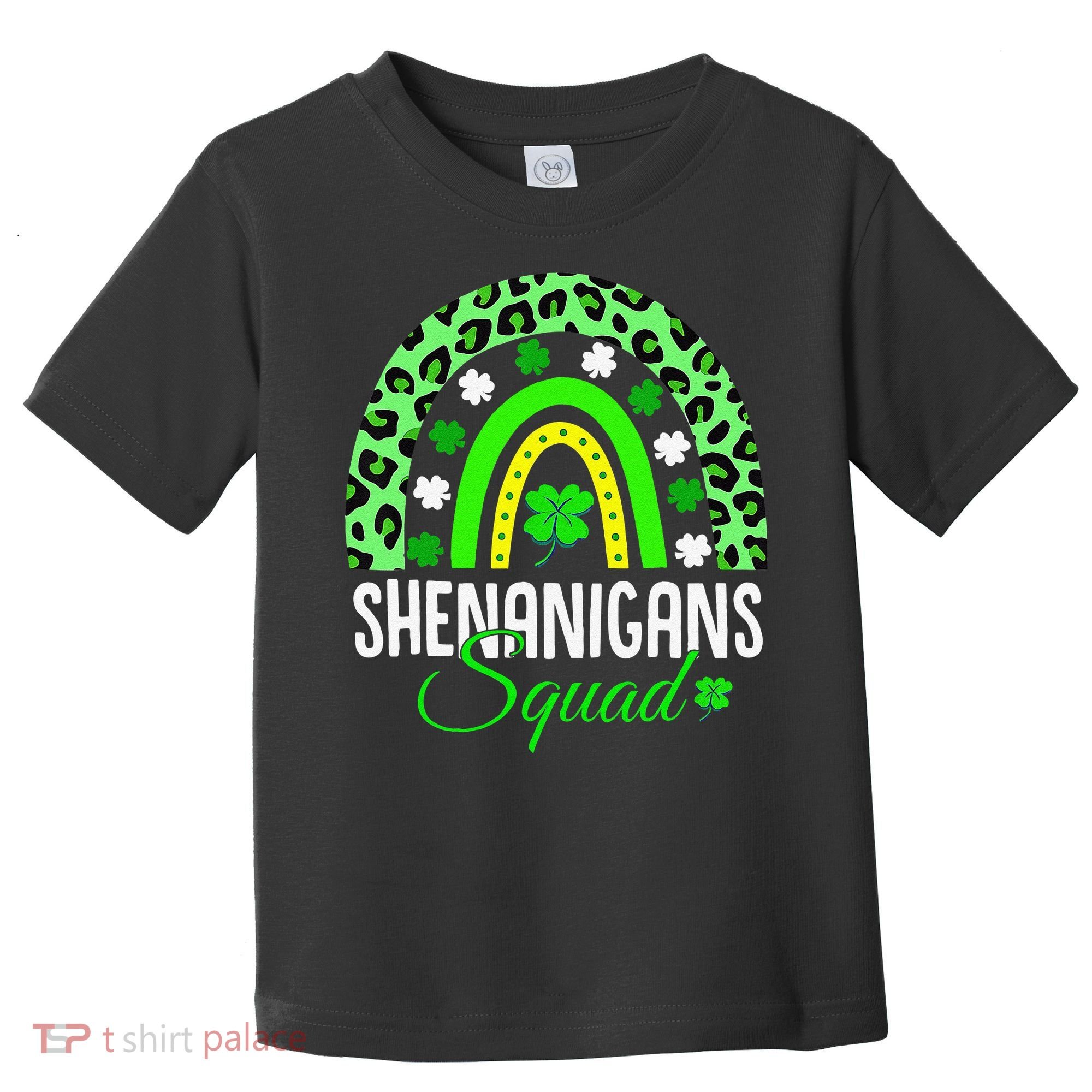 Shenanigans Squad Rainbow Leopard St Patricks Day  Toddler T-Shirt