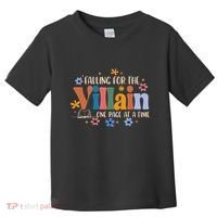 Spicy Smut Reader Falling For The Villain One Page At A Time Toddler T-Shirt thumb 0
