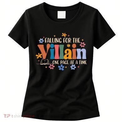 Spicy Smut Reader Falling For The Villain One Page At A Time Women's T-Shirt